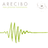 Arecibo - Trans Plutonian Transmissions